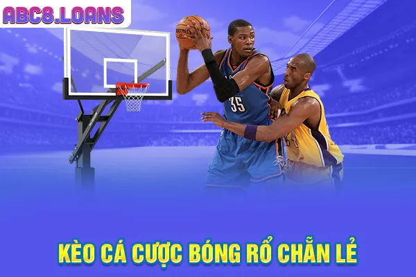 Kèo cá cược bóng rổ chẵn lẻ